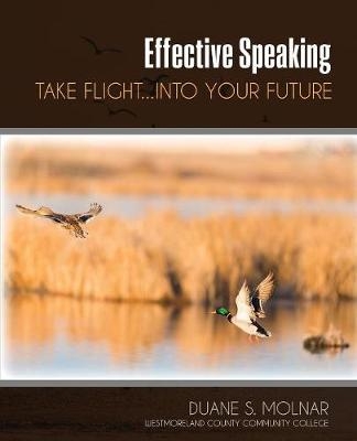 Effective Speaking - Duane Molnar