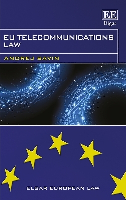 EU Telecommunications Law - Andrej Savin