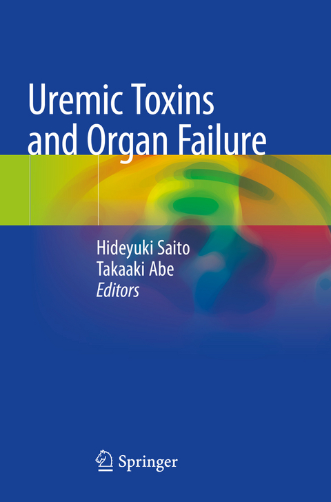 Uremic Toxins and Organ Failure - 