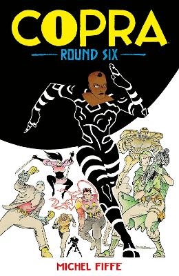 Copra Round Six - Michel Fiffe