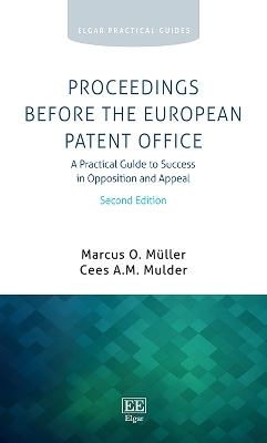 Proceedings Before the European Patent Office - Marcus O. Müller, Cees A.M. Mulder