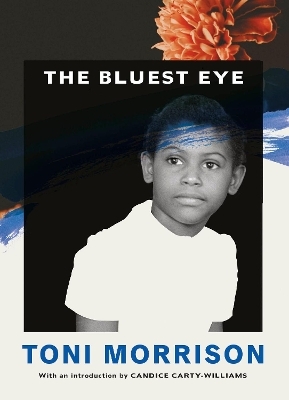 The Bluest Eye - Toni Morrison