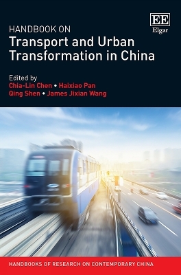 Handbook on Transport and Urban Transformation in China - 