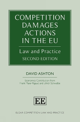 Competition Damages Actions in the EU - David Ashton