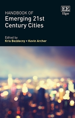 Handbook of Emerging 21st-Century Cities - 