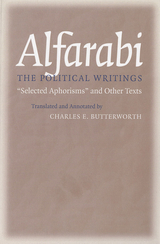 The Political Writings -  Alfarabi