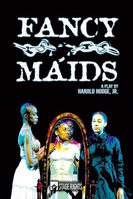 Fancy Maids - Harold Hodge  Jr