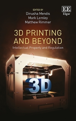 3D Printing and Beyond - 