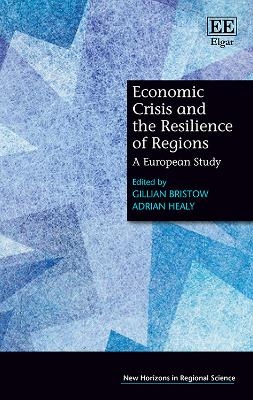 Economic Crisis and the Resilience of Regions - 