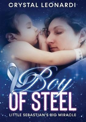 Boy of Steel - Crystal Leonardi