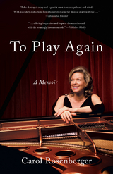 To Play Again -  Carol Rosenberger