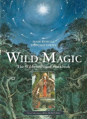 Wild Magic - John Matthews, Mark Ryan