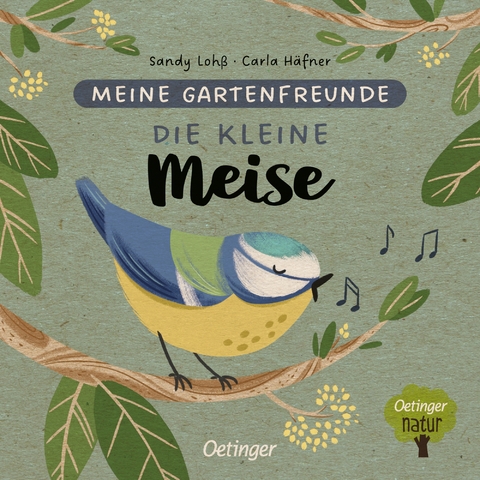 Meine Gartenfreunde. Die kleine Meise - Carla Häfner