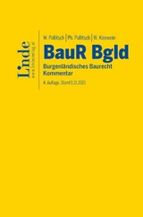 BauR Bgld. | Burgenländisches Baurecht - Pallitsch, Wolfgang; Pallitsch, Philipp; Kleewein, Wolfgang