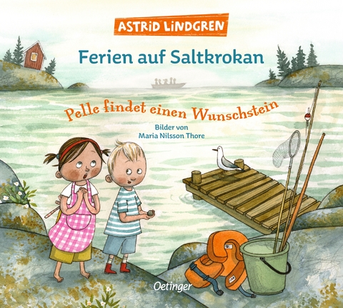 Ferien auf Saltkrokan. Pelle findet einen Wunschstein - Astrid Lindgren