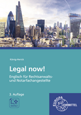 Legal now! - König-Herick, Annette