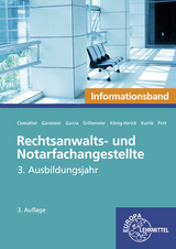 Rechtsanwalts- und Notarfachangestellte, Informationsband - Pott, Elvira; Kurrle, Birgit; König-Herick, Annette; Gansloser, Joachim; Cleesattel, Thomas; Garcia, Ulrike; Grillemeier, Sandra