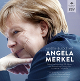 Augen-Blicke mit Angela Merkel - 