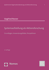 Systemaufstellung als Aktionsforschung - Siegfried Rosner