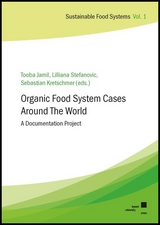 Organic Food System Cases Around The World - 