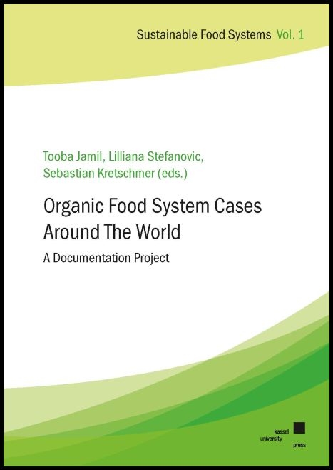 Organic Food System Cases Around The World - 