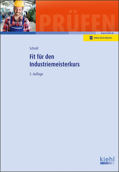 Fit für den Industriemeisterkurs - Stefan Schroll