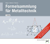 Formelsammlung für Metalltechnik - Hötger, Michael; Molitor, Marcus; Tammen, Volker