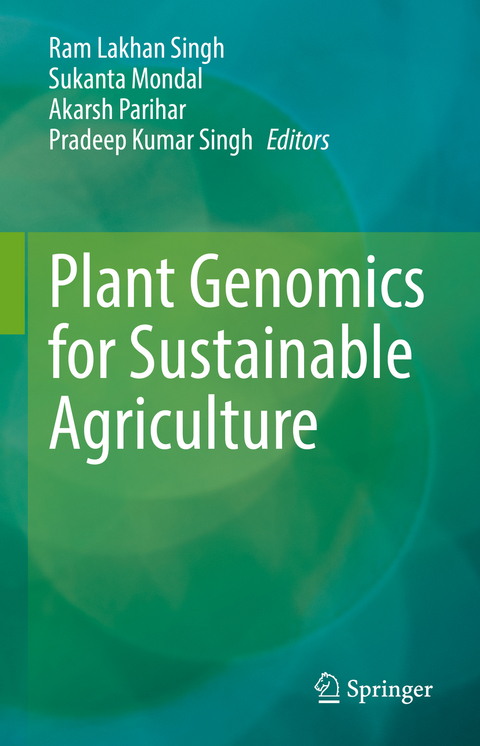 Plant Genomics for Sustainable Agriculture - 