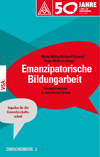 Emanzipatorische Bildungsarbeit - 