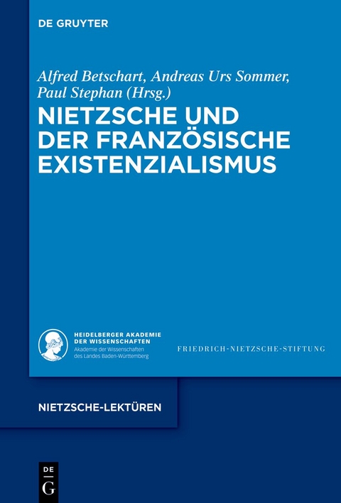 Nietzsche und der französische Existenzialismus - 