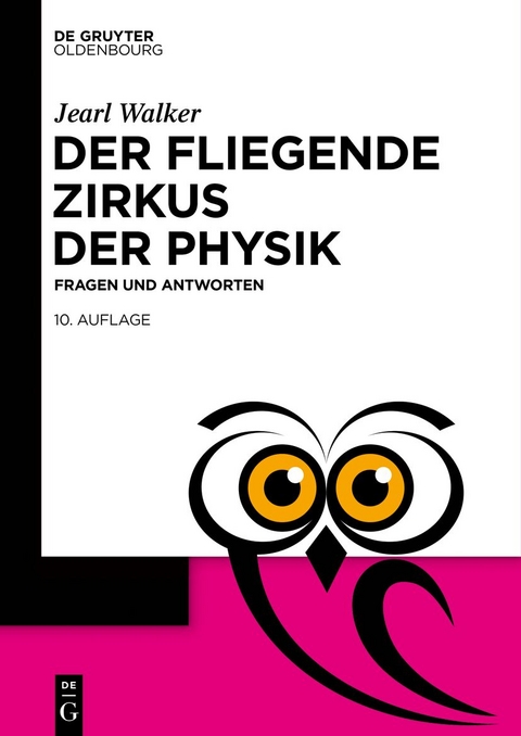 Der fliegende Zirkus der Physik - Jearl Walker