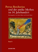 Petrus Berchorius und der antike Mythos im 14. Jahrhundert - 