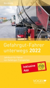 Gefahrgut-Fahrer unterwegs 2022 - 