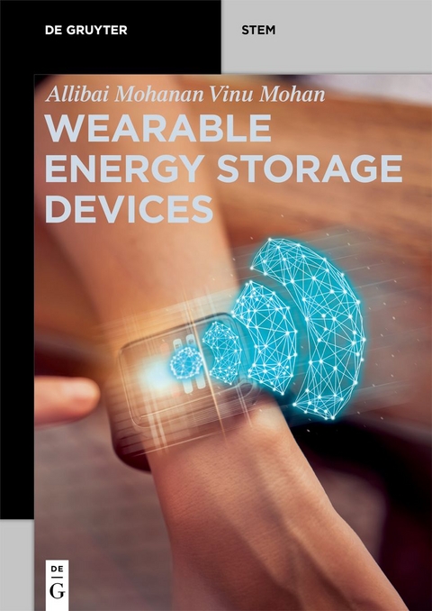 Wearable Energy Storage Devices - Allibai Mohanan Vinu Mohan