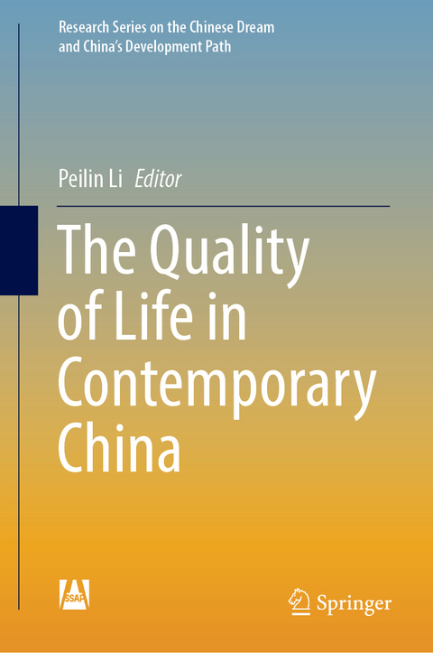 The Quality of Life in Contemporary China - 