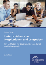 Unterrichtsbesuche, Hospitationen und Lehrproben - Heiko Reichelt, Gerald Wenge