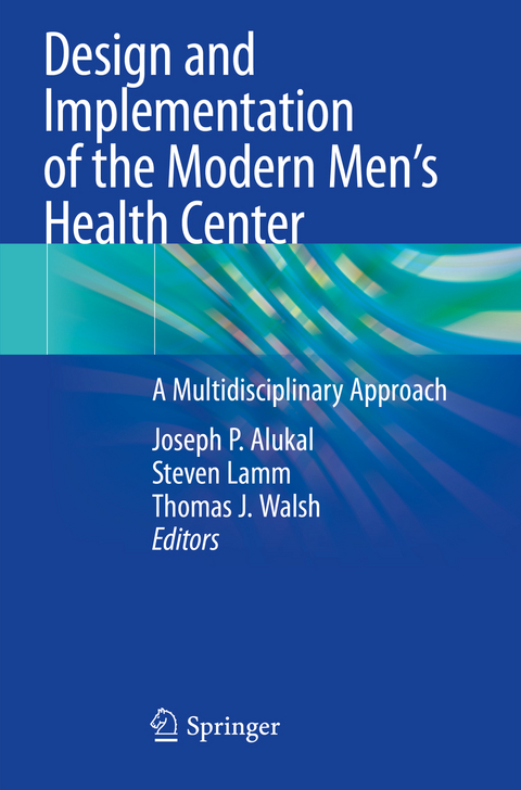 Design and Implementation of the Modern Men’s Health Center - 