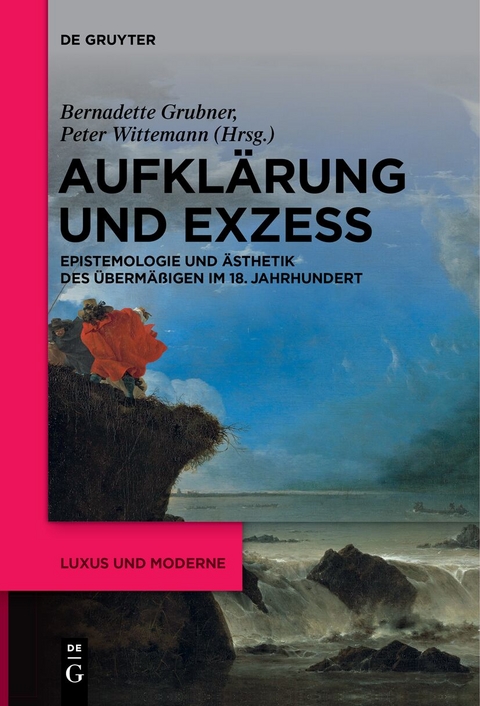 Aufklärung und Exzess - 