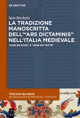 La tradizione manoscritta dell’“ars dictaminis” nell’Italia medievale - Sara Bischetti