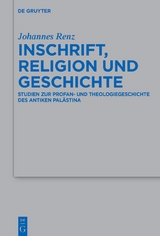 Inschrift, Religion und Geschichte - Johannes Renz