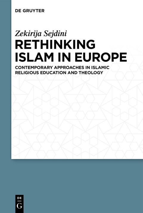 Rethinking Islam in Europe - Zekirija Sejdini