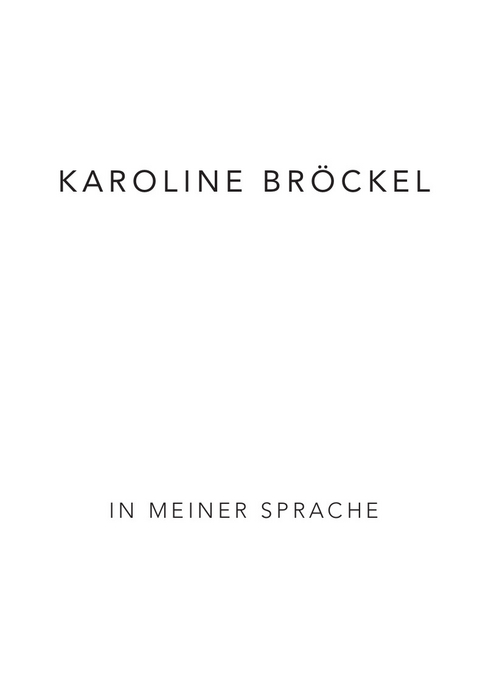 Karoline Bröckel - Karoline Bröckel