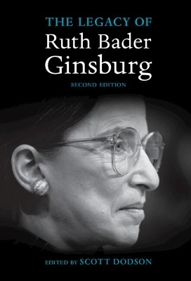 The Legacy of Ruth Bader Ginsburg - 