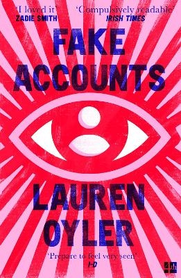 Fake Accounts - Lauren Oyler