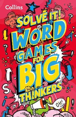 Word games for big thinkers -  Collins Kids