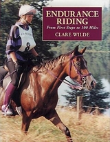 Endurance Riding - Wilde, Clare