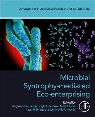 Microbial Syntrophy-mediated Eco-enterprising - 