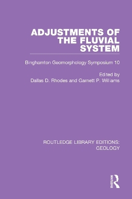 Adjustments of the Fluvial System - 