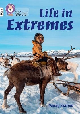 Life in Extremes - Danny Pearson