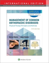 Management of Common Orthopaedic Disorders - Myers, Betsy; Hanks, June